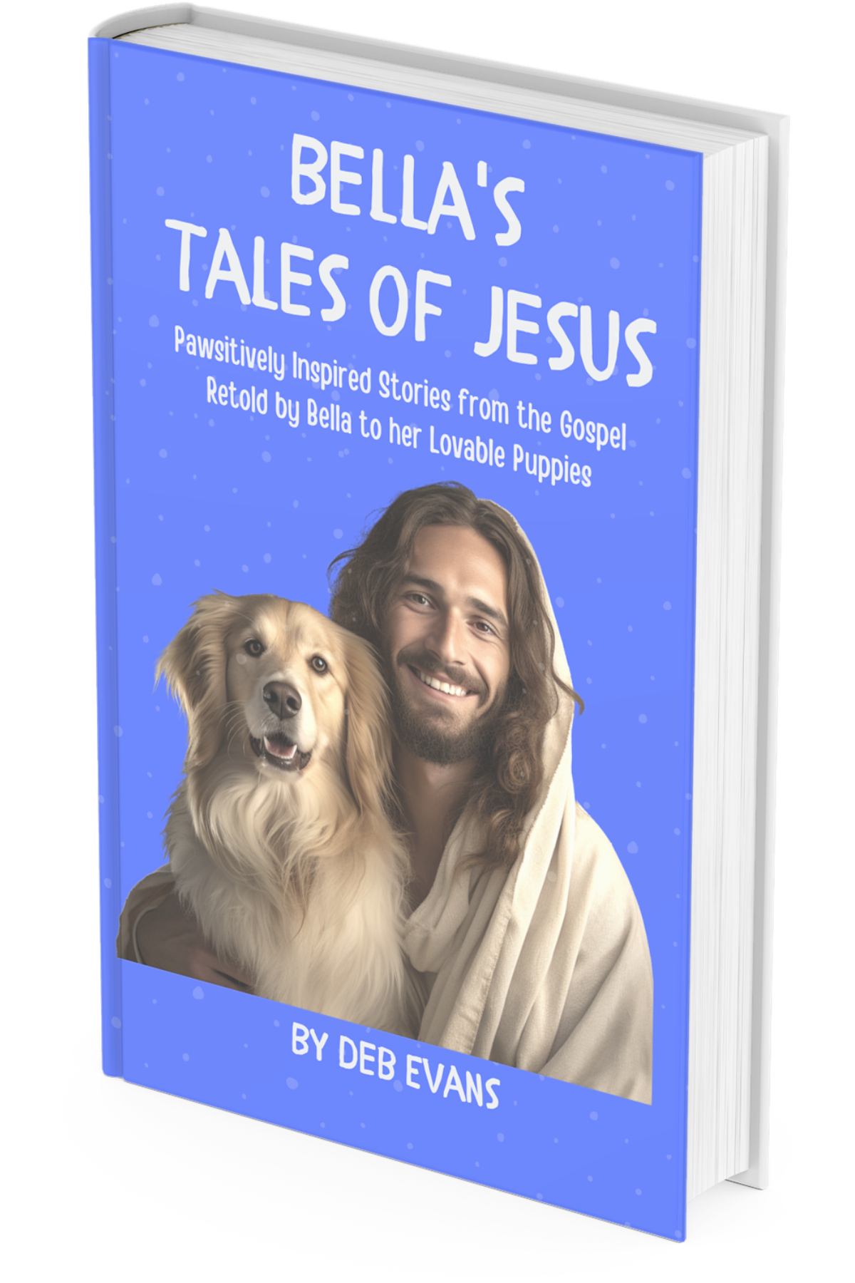 Bella's Tales of Jesus - paperback