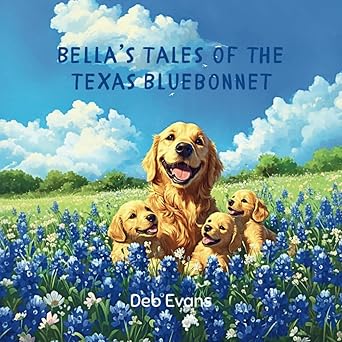 Bella's Tales of the Texas Bluebonnet