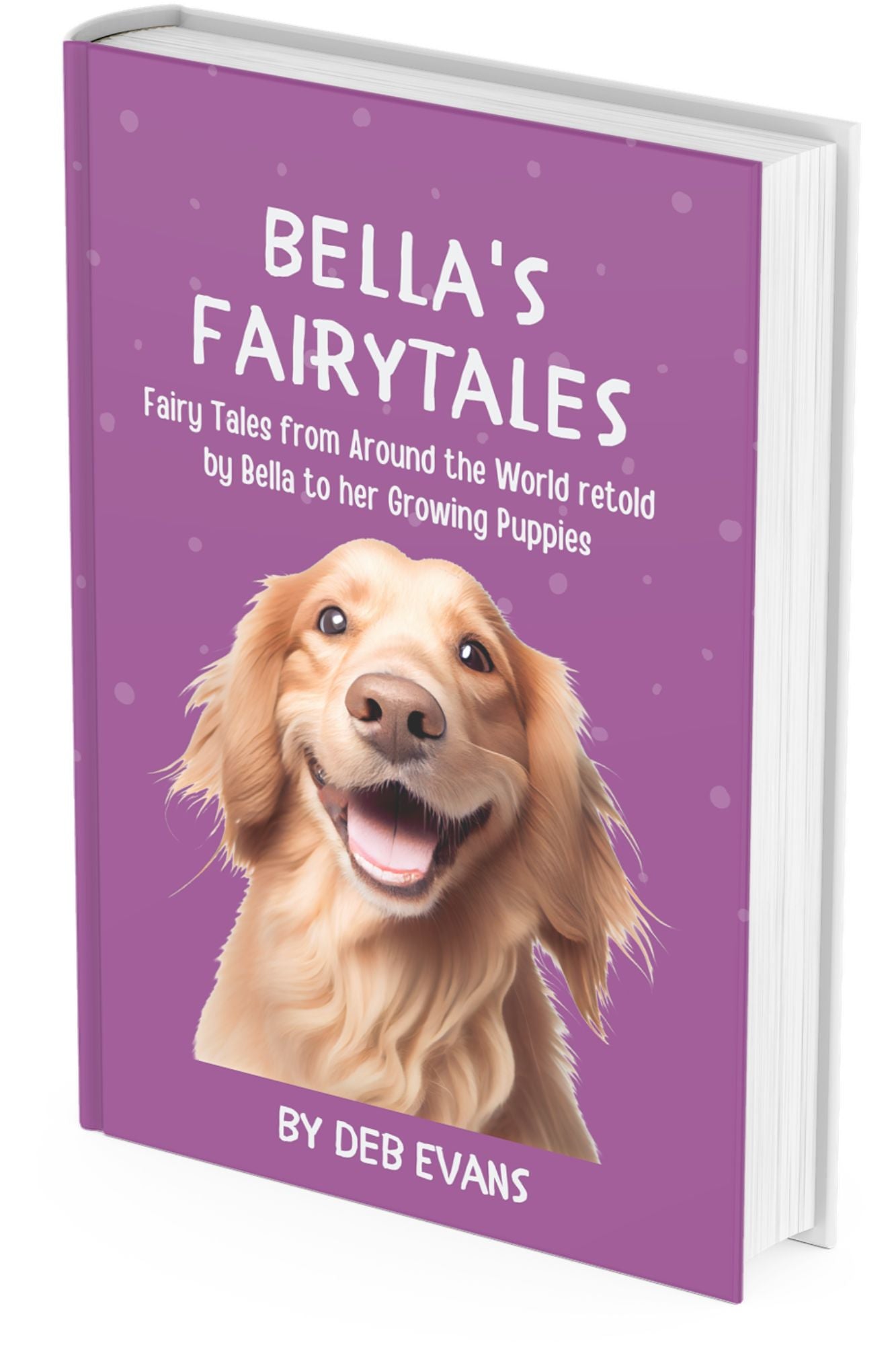 Bella's Fairytales - paperback